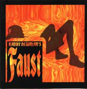 Randy Newman - Randy Newman's Faust | Releases | Discogs