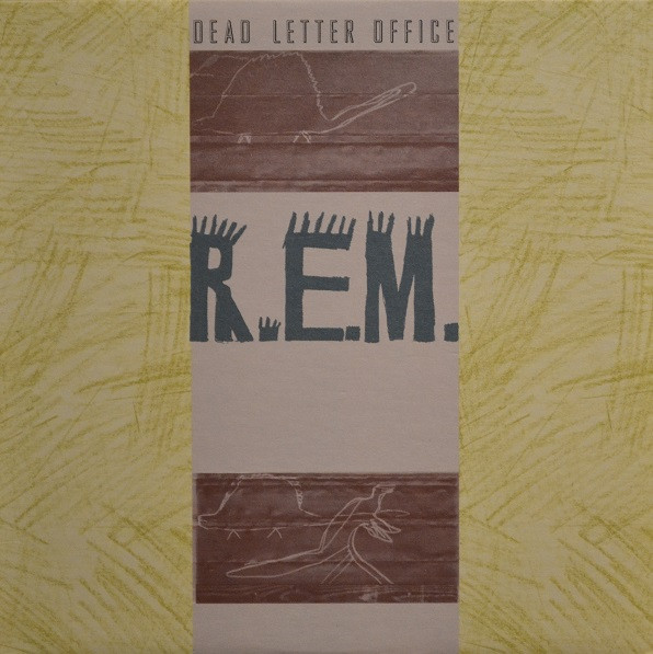 R.E.M. Dead Letter Office B sides Compiled 1987 Vinyl Discogs