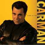 last ned album Carman - LiveRadically Saved