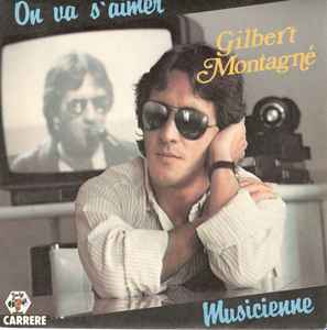 Gilbert Montagné - On Va S'aimer