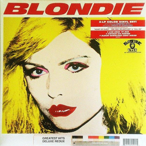 Blondie – Greatest Hits: Deluxe Redux / Ghosts Of Download (2014