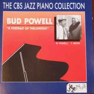 A Portrait of Thelonious : off minor / Bud Powell, p | Powell, Bud (1924-1966). P