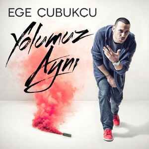 Ege Çubukçu - Yolumuz Aynı album cover