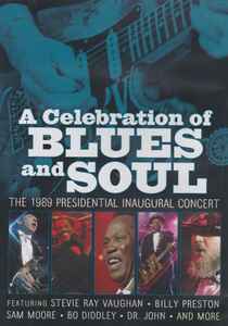 Various - A Celebration of Blues and Soul (The 1989 Presidential Inaugural Concert) album cover