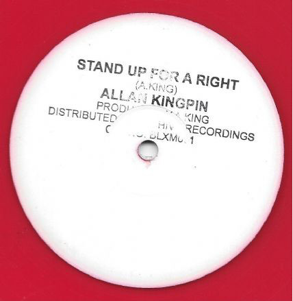 Allan Kingpin – Stand Up For A Right (2008, Vinyl) - Discogs