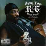 Snoop Dogg – R & G (Rhythm & Gangsta): The Masterpiece (CD) - Discogs