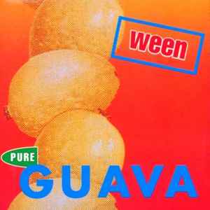 Ween - Pure Guava album cover