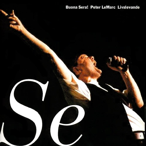 lataa albumi Download Peter LeMarc - Buona Sera Peter LeMarc Livslevande album