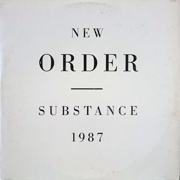 New Order Substance (1988, Embossed, Vinyl) Discogs