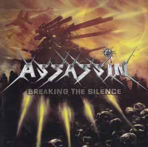 Breaking The Silence - Assassin