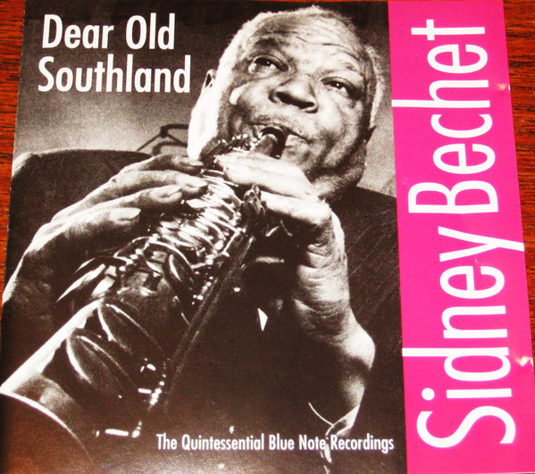 baixar álbum Sidney Bechet - Dear Old Southland