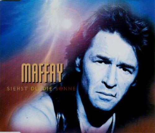 last ned album Maffay - Siehst Du Die Sonne