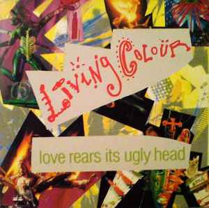 Living Colour - Love Rears Its Ugly Head album cover