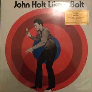 John Holt – Like A Bolt (2019, Orange , Vinyl) - Discogs