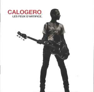 Calogero (2) - Les Feux D'Artifice album cover