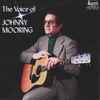 Johnny Mooring - The Voice Of Johnny Mooring