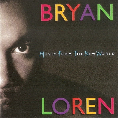 Bryan Loren – Music From The New World (1992, CD) - Discogs