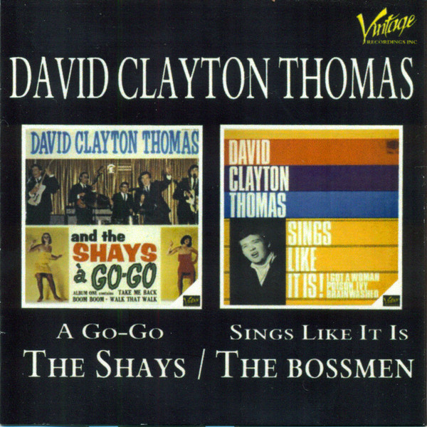 last ned album David ClaytonThomas - The Shays The Bossmen