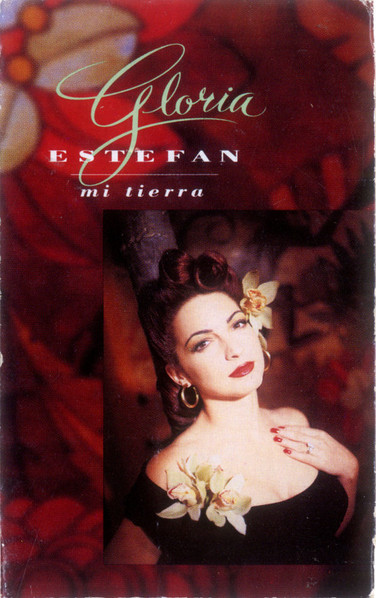 Gloria Estefan - Mi Tierra | Releases | Discogs