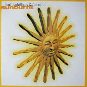 The Chills - Sunburnt