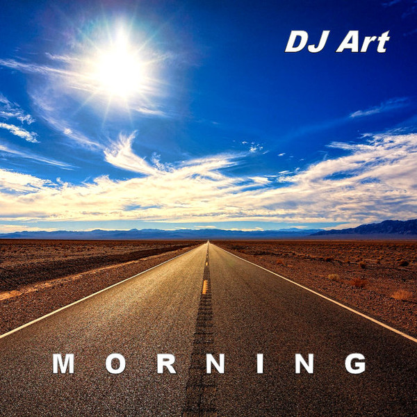 Album herunterladen DJ Art - Morning