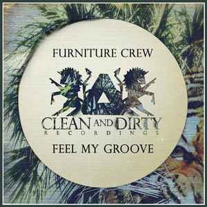 Furniture Crew - Feel My Groove album cover
