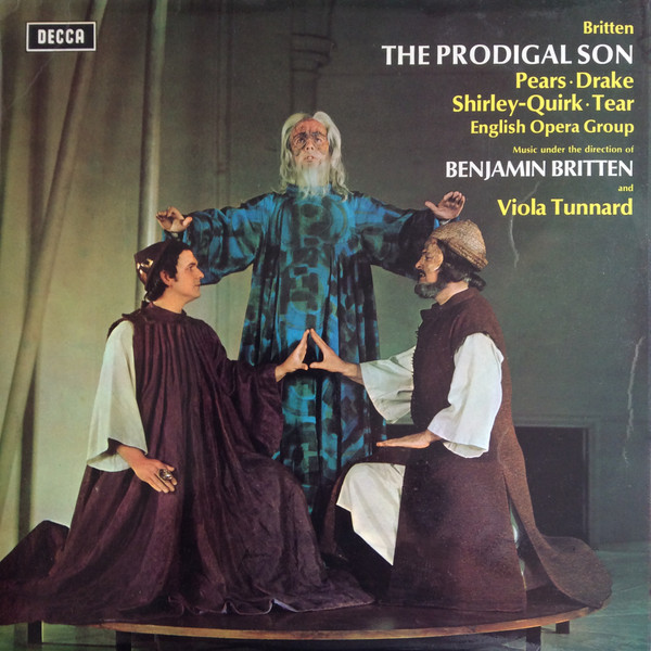 lataa albumi Benjamin Britten, Pears Drake, ShirleyQuirk Tear, English Opera Group, Viola Tunnard - The Prodigal Son