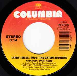 Larry Gatlin & The Gatlin Brothers - Changin' Partners / Got A Lot Of Woman On His Hands album cover