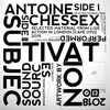 Antoine Chessex - Subjectivation