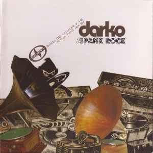 Scion CD Sampler V.18 - Ninja Tune Mix - Darko Of Spank Rock