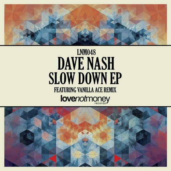 baixar álbum Dave Nash - Slow Down EP