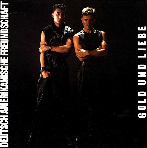 baixar álbum Deutsch Amerikanische Freundschaft - Gold Und Liebe