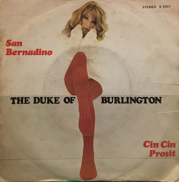 lataa albumi The Duke Of Burlington - San Bernardino Cin Cin Prosit