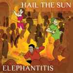 Hail The Sun – Elephantitis (2019, Orange, Vinyl) - Discogs