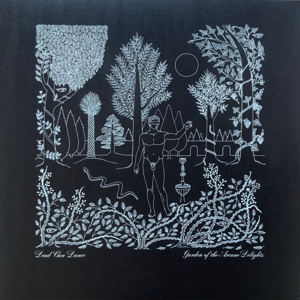 ladda ner album Dead Can Dance - Garden Of The Arcane Delights The John Peel Sessions
