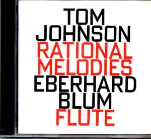 Tom Johnson - Rational Melodies album cover
