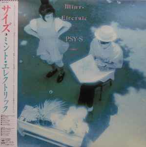 Psy・S – Mint Electric (1987, Vinyl) - Discogs