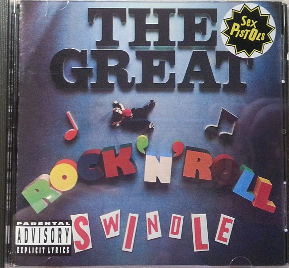 Sex Pistols – The Great Rock 'N' Roll Swindle (1993, CD) - Discogs