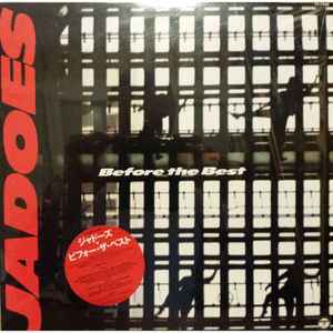 Jadoes – Before The Best (1987, Vinyl) - Discogs