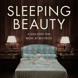 Ben Frost - Sleeping Beauty