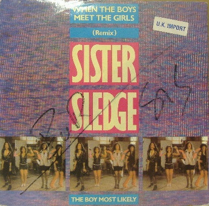 Sister Sledge – When The Boys Meet The Girls (1985, Vinyl) - Discogs