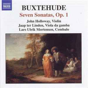 Dieterich Buxtehude - Complete Chamber Music Vol. 1 : Seven Sonatas, Op. 1