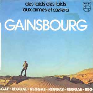 Des Laids Des Laids / Aux Armes Et Cætera - Gainsbourg