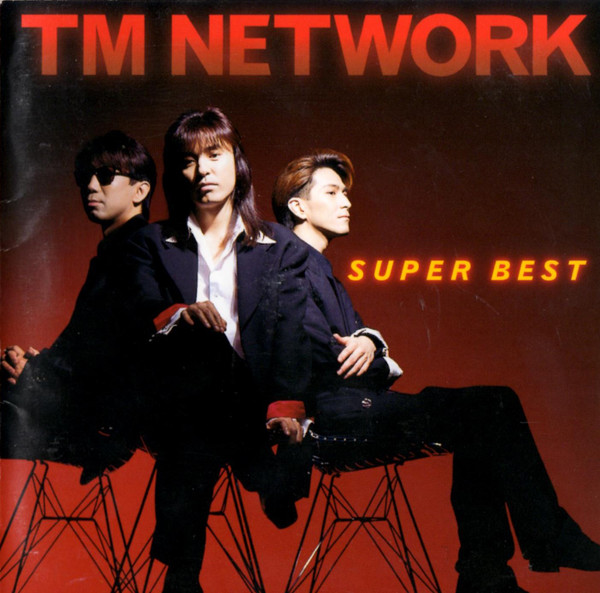 TM Network = TMネットワーク – Super Best - スーパーベスト (2006