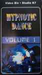 Cover of Hypnotic Dance Volume 1, 1997, VHS