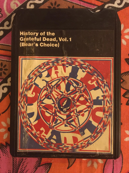 Grateful Dead - History Of The Grateful Dead, Vol. 1 (Bear's