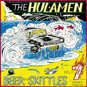 The Hulamen - Beer And Skittles
