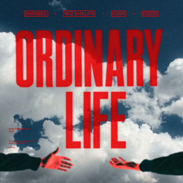 Imanbek • Wiz Khalifa • KDDK • Kiddo – Ordinary Life (2022, File) - Discogs