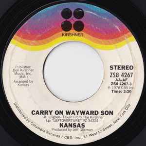 Carry On Wayward Son - Kansas