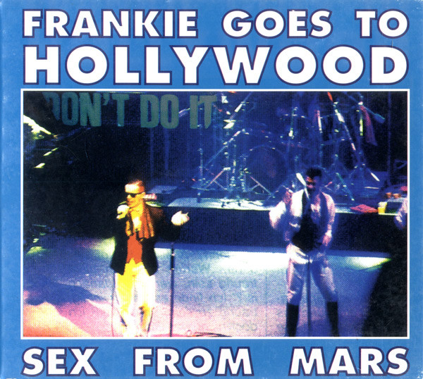 lataa albumi Frankie Goes To Hollywood - Sex From Mars